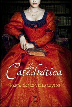 portada_la-catedratica_maria-lopez-villarquide_201801251939